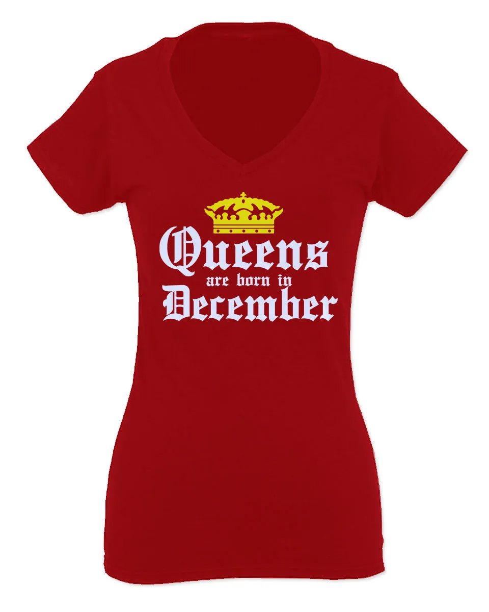 The Best Birthday Gift Queens are Born in December For Women V neck fitted T Shirt