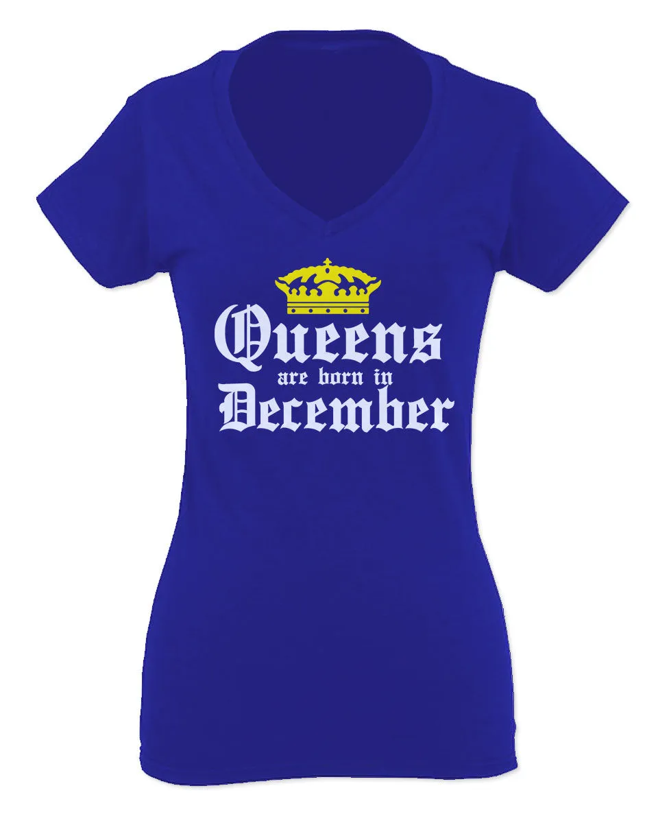 The Best Birthday Gift Queens are Born in December For Women V neck fitted T Shirt